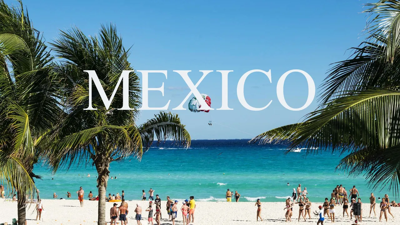 Mexico 4K - Scenic Relaxation Film With Calming Music