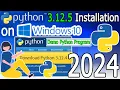 How to Install Python 3 12 5 on Windows 10 2024 Update Demo HelloWorld Python Program