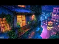 Lagu Lofi Rainy Vibes 💜 Pluviophile Lofi Songs 💜 Warm Japanese Balcony On Cold Nights With Lofi Rain