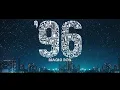 96 Movie End Title Score Govind Vasantha