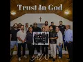 Trust in God - AWARE WORSHIP