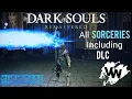 Dark Souls Remastered - All sorceries showcase Including DLC