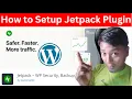 How to Setup Jetpack - WP Security Backup Speed Growth