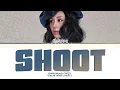 CHAEYOUNG Shoot (firecracker) Lyrics (color coded lyrics)