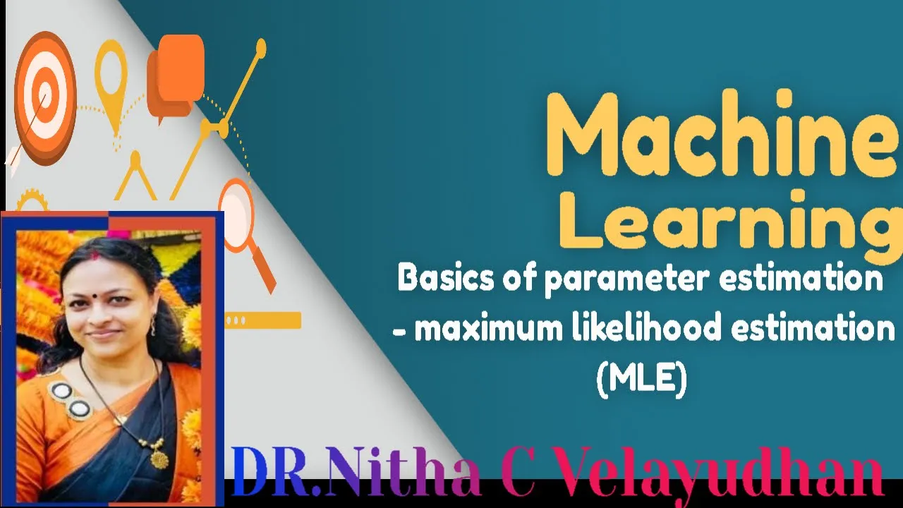 Basics of parameter estimation - maximum likelihood estimation(MLE) | B.tech | CST 383,395,CST 413