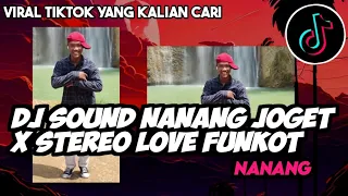 Download DJ SOUND NANANG JOGET X STEREO LOVE FUNKOT | BY KMETZ PROJECT VIRAL TIKTOK MP3