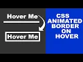 CSS Animated Border Effect on Hover HTML and CSS