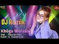 DJ LAGU NIAS_KHÖGU WORASOI_CIPT.KASMAN WAU_@yorandmusic8455