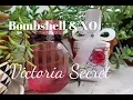 Victoria Secret Bombshell XO review