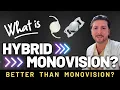 Is Hybrid Monovision better than traditional Monovision? | Patient Interview