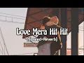 Download Lagu Love Mera Hit Hit (Slowed+Reverb) | Shah Rukh Khan