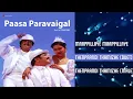 Download Lagu Paasa Paravaigal - Jukebox | Ilaiyaraaja | Sivakumar | Raadhika | Mohan