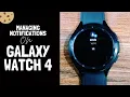 Managing SMS Calls Whatsapp Gmail and Facebook Notifications on Galaxy Watch 4