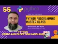 Errors and Exception Handling in Python Python Programming Master Class Nasrullah Mahar