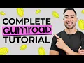 Complete Gumroad Tutorial Step-by-Step Start Selling Today