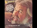 You Decorated My Life - Kenny Rogers (1979) audio hq