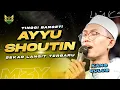 Download Lagu AYYUSHOUTIN - SHOLAWAT PEMBUKA HADROH SEKAR LANGIT BOYOLALI KANG QULUB FEAT CAK OPUL