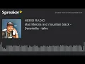 Mad Melons and mountain black - Sensimilla - talko