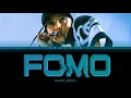 HWA SA FOMO Lyrics (화사 Fomo 가사) [Color Coded Lyrics Han/Rom/Eng]