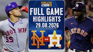 LIVE New York Mets Vs Houston Astros Full Game Highlights Aug 29 2026 Envivo MLB THE SHOW 26