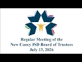 NCISD Regular Meeting of the Board of Trustees July 13 2026