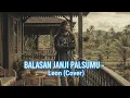 Lagu Balasan Janji Palsumu – Leon | Cover Slow Rock Penuh Penghayatan by Irama Alamku