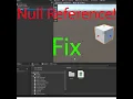 Unity null reference exception - How to debug and correct null reference errors