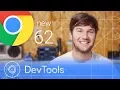 Chrome 62 - What s New in DevTools