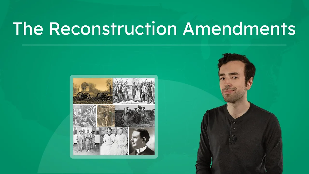 The Reconstruction Amendments - Citizenship and Civil Rights