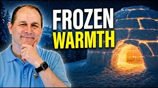 If an Igloo is Made of ICE...How Does it Keep you WARM?