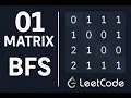 LeetCode 542 01 Matrix JavaScript BFS Solution Explained