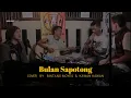 Bulan Sapotong Cover by Bintang Moyes Dan Kawan Kawan di Kedai Richa