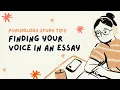 Academic Support How to find your voice in essay writing