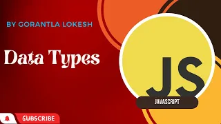 Part 4 Data Types in JavaScript Basic JavaScript