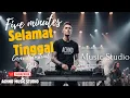 Lagu Selamat Tinggal – Five Minutes (Full Band Cover) | Viral TikTok 2025