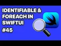 How To Use ForEach In SwiftUI With Identifiable SwiftUI ForEach Loop SwiftUI Identifiable