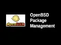 OpenBSD Package Management
