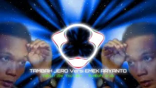 Download TAMBAH JERO (Lirik) - EMEK ARYANTO MP3