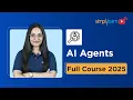 AI Agents Full Course 2026 AI Agents Tutorial for Beginners How to Build AI Agents Simplilearn