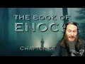 The Book of Enoch: Light In A Dark World (Beast Kingdom)  (Part 15 - Ch. 58-60)