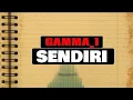 Download Lagu Gamma1 - Sendiri Lirik Lagu