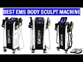 New Best EMS Body Sculpt Machine Top 5 Best NEO Body Sculpting Machine 2024