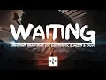 Lagu Unknown Brain - Waiting (feat. Lox Chatterbox, BLVKSTN \u0026 Salvo) | Lyrics Video