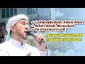 Download Lagu Sholawat Azzahir Lailahaillallah Allah Allah Tub'alaina - Ya Imamarrusli | Terbaru 2025