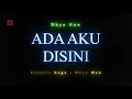 Download Lagu Dhyo Haw - Ada Aku Di sini (Karaoke Version)