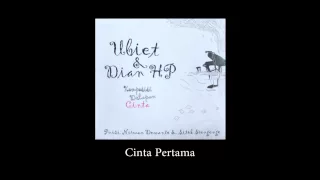 Ubiet \u0026 Dian HP - Cinta Pertama | Official Audio