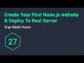 Node js Tutorial Bangla Part 27 Create Simple Website And Deploy To Real Server