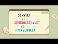 41 Servlet Generic Servlet HTTPServlet