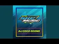 Download Lagu Dj Coco Soong (Remix)
