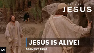jesus is alive the life of jesus 45